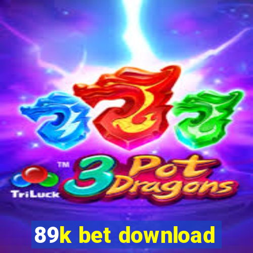 89k bet download